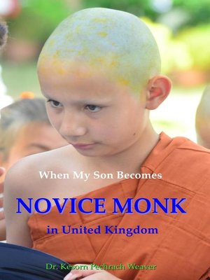 cover image of When My Son Becomes Novice Monk in United Kingdom